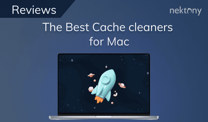 What is the Best Cache Cleaner for Mac