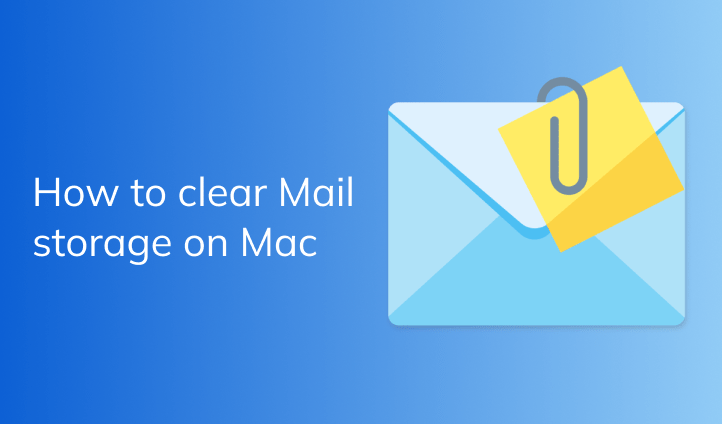 How to clear Mail storage on Mac