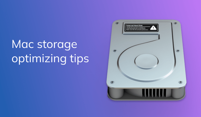 Mac storage optimizing tips
